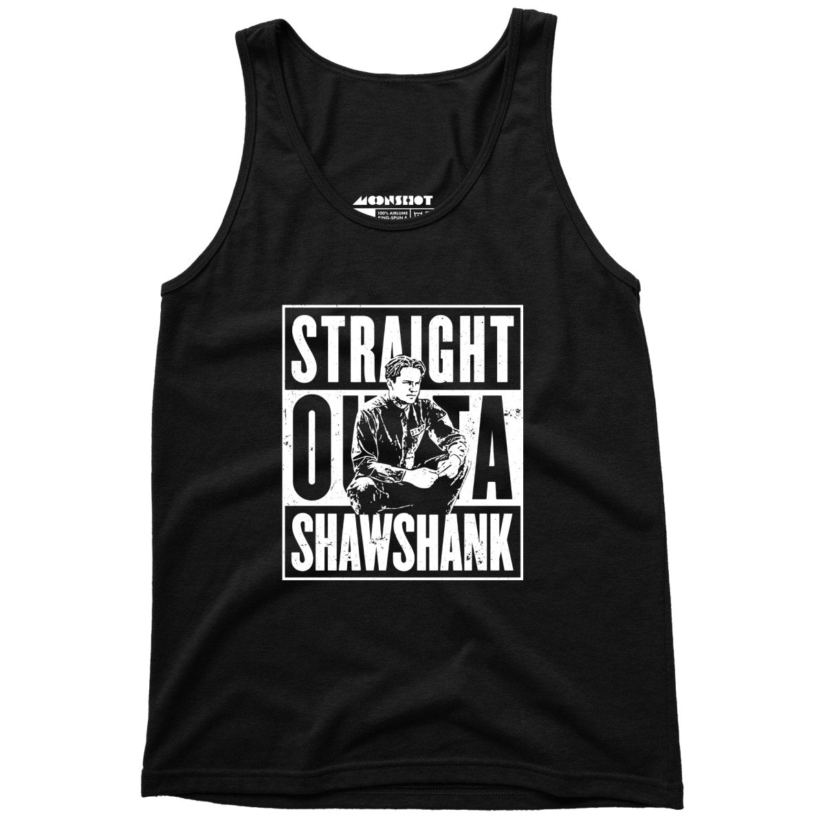 Straight Outta Shawshank - Unisex Tank Top