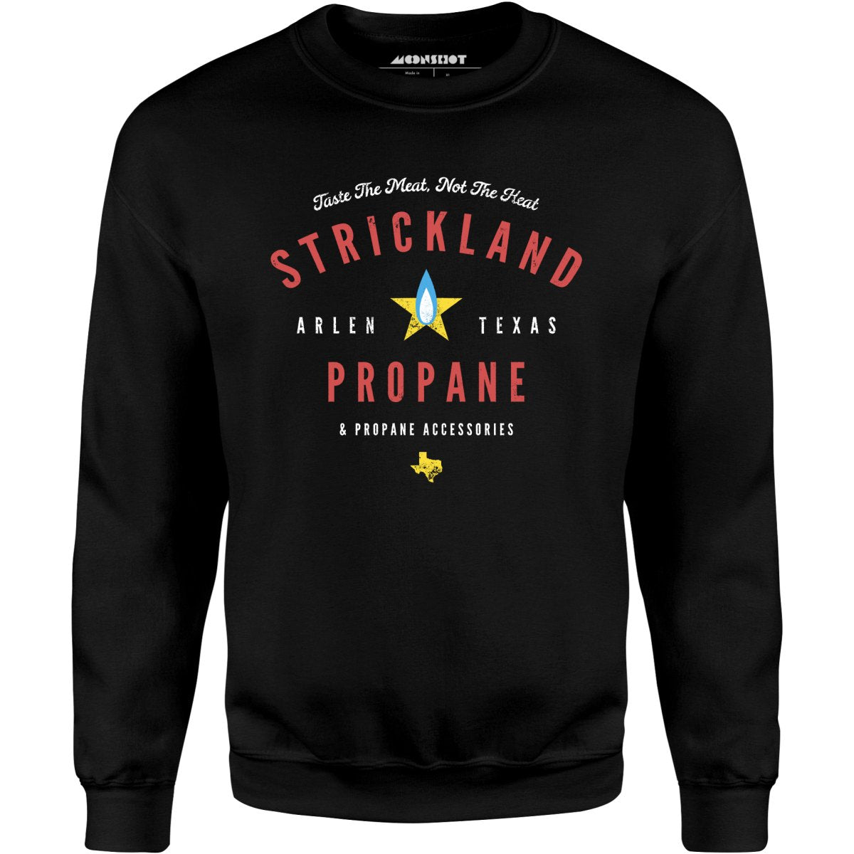 Strickland Propane & Propane Accessories - Unisex Sweatshirt