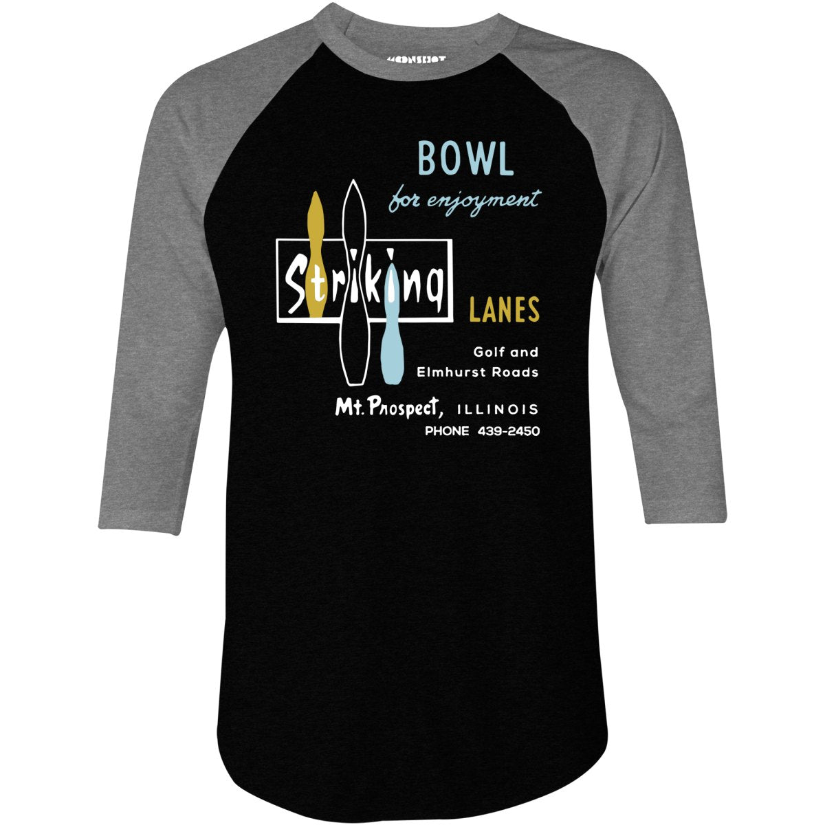 Striking Lanes - Mt. Prospect, IL - Vintage Bowling Alley - 3/4 Sleeve Raglan T-Shirt