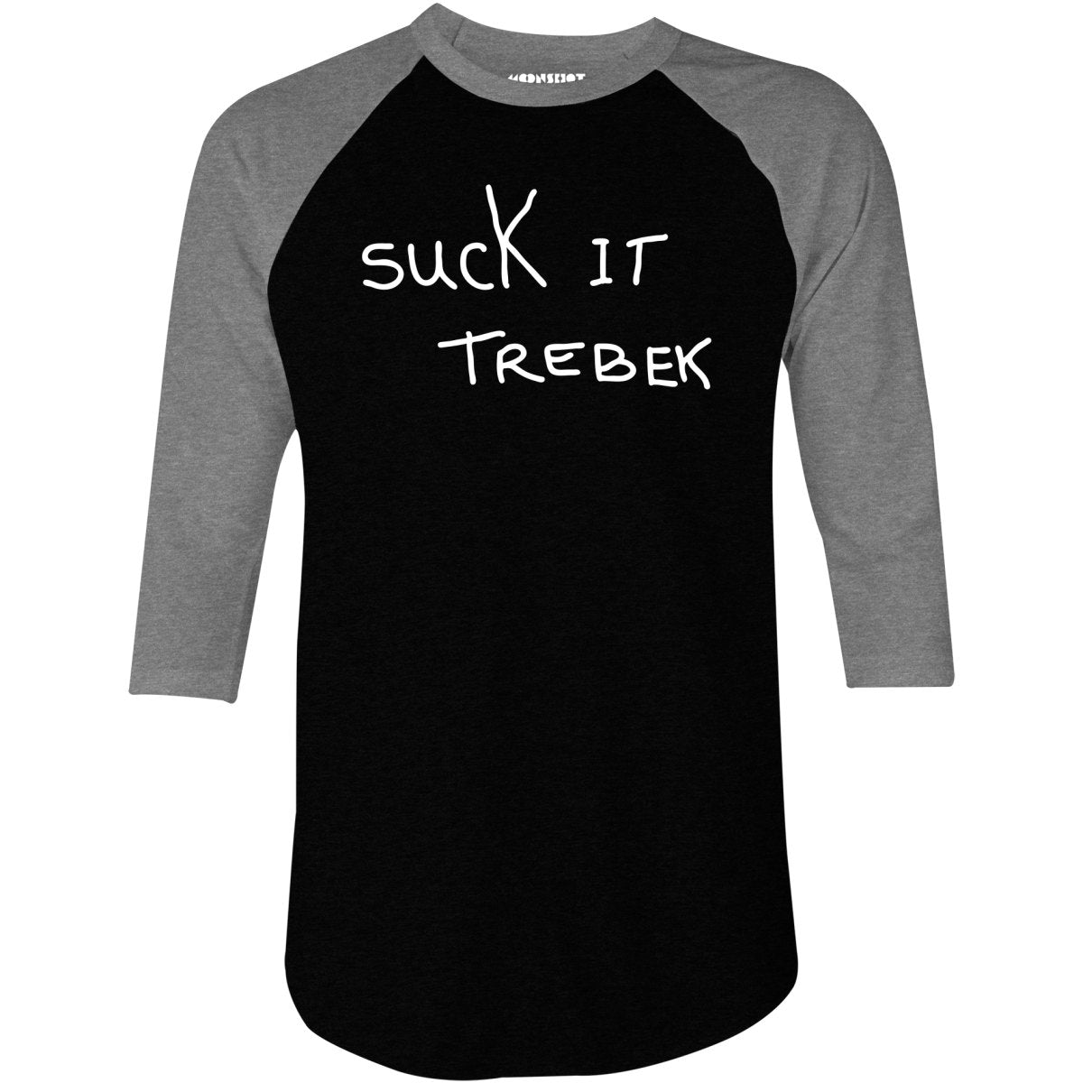 Suck it Trebek - 3/4 Sleeve Raglan T-Shirt