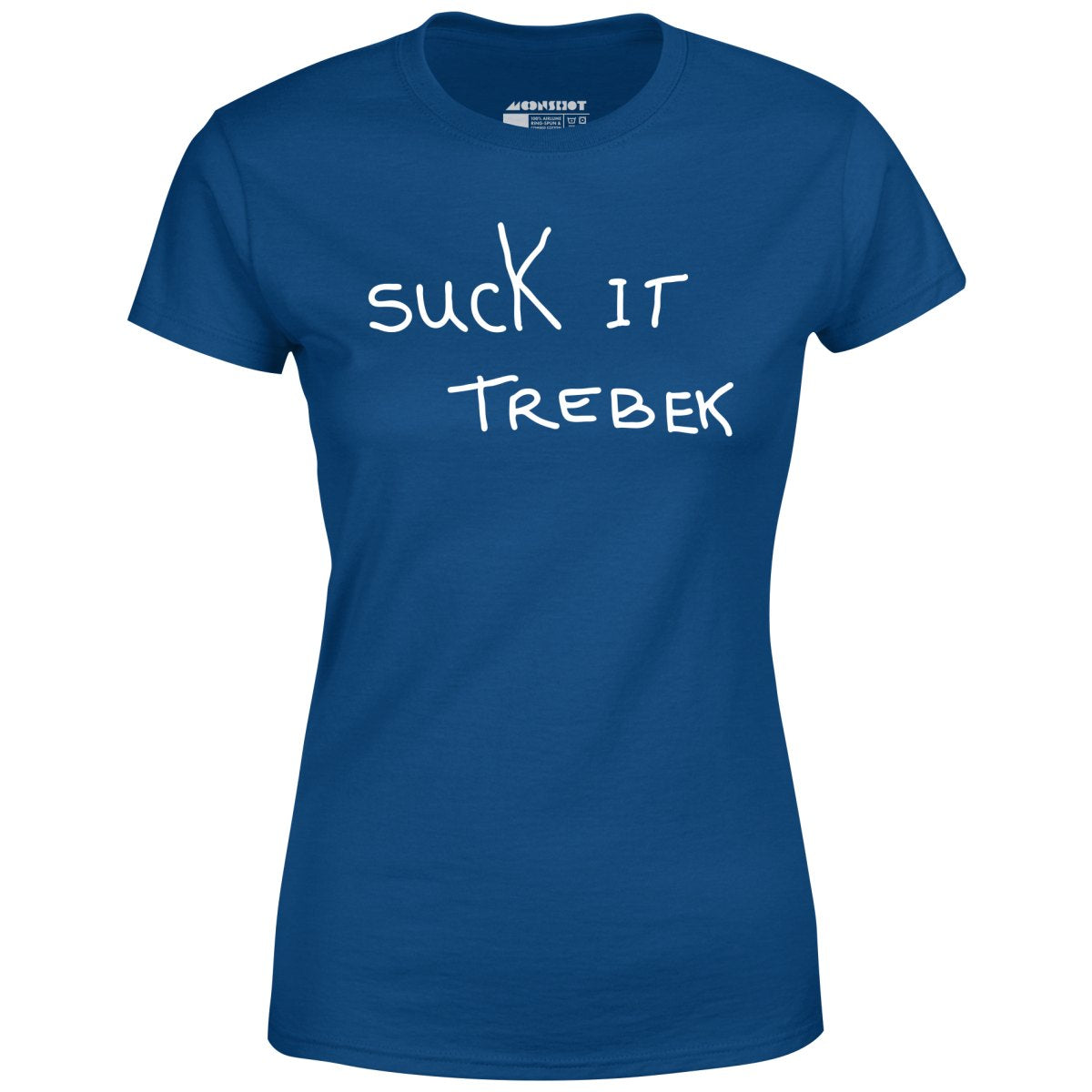 Suck it Trebek - Women's T-Shirt