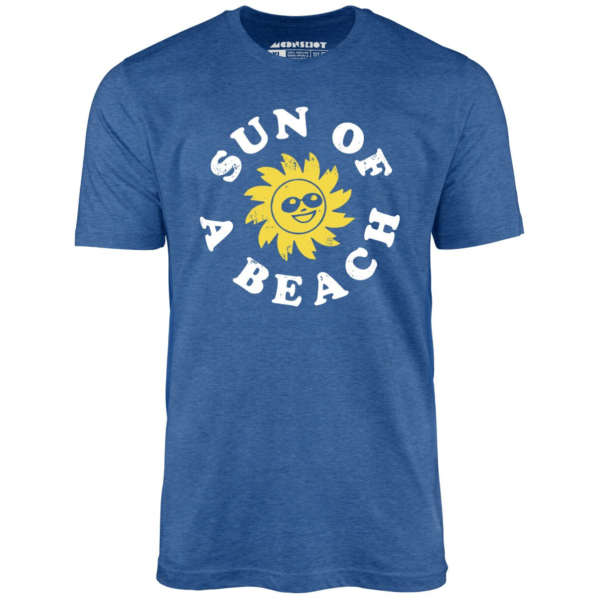 Sun of a Beach - Unisex T-Shirt