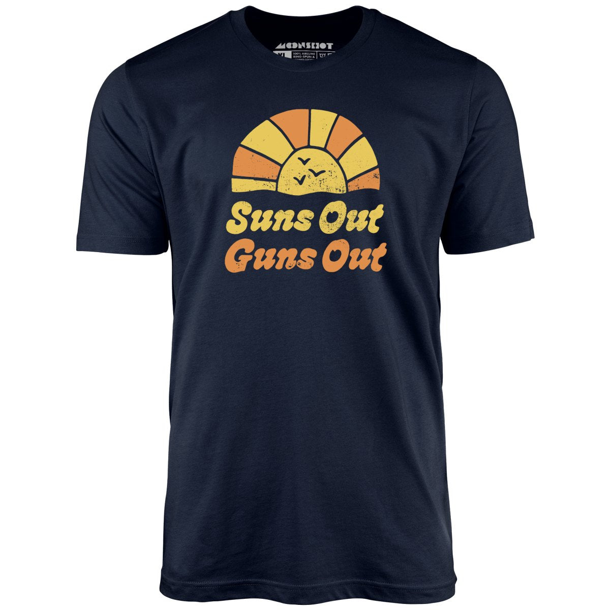Suns Out Guns Out - Unisex T-Shirt