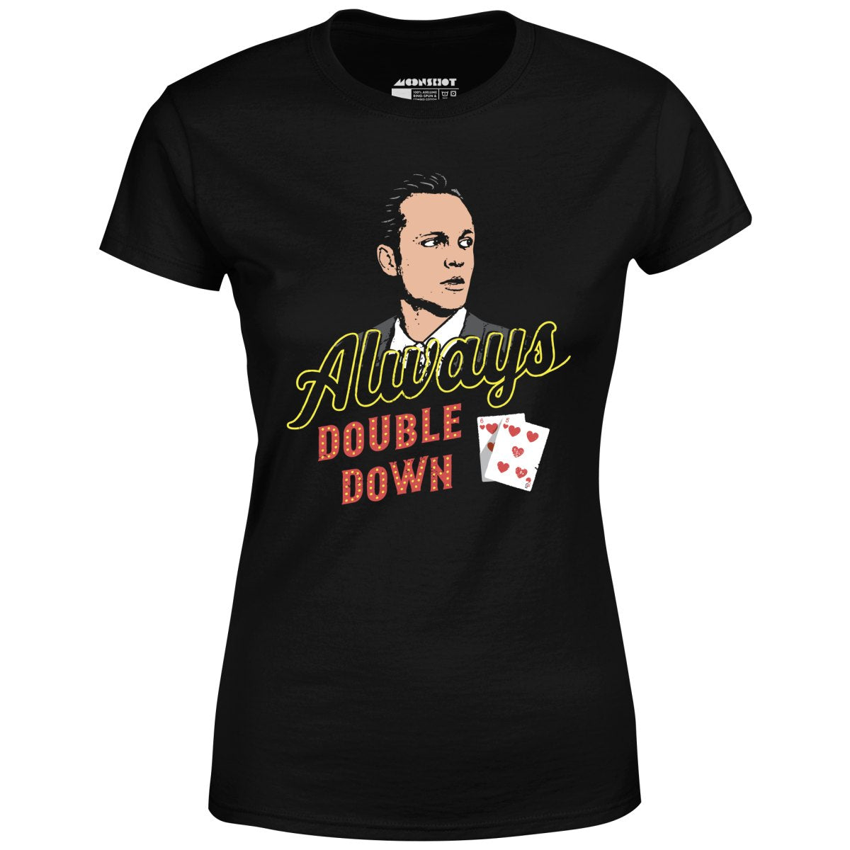 Swingers - Always Double Down - Women's T-Shirt