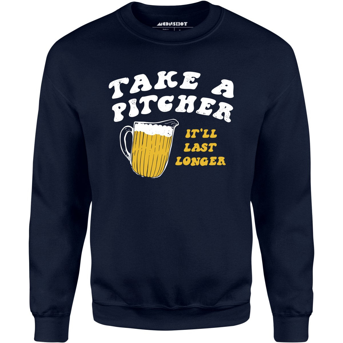 Take a Pitcher - Unisex Sweatshirt
