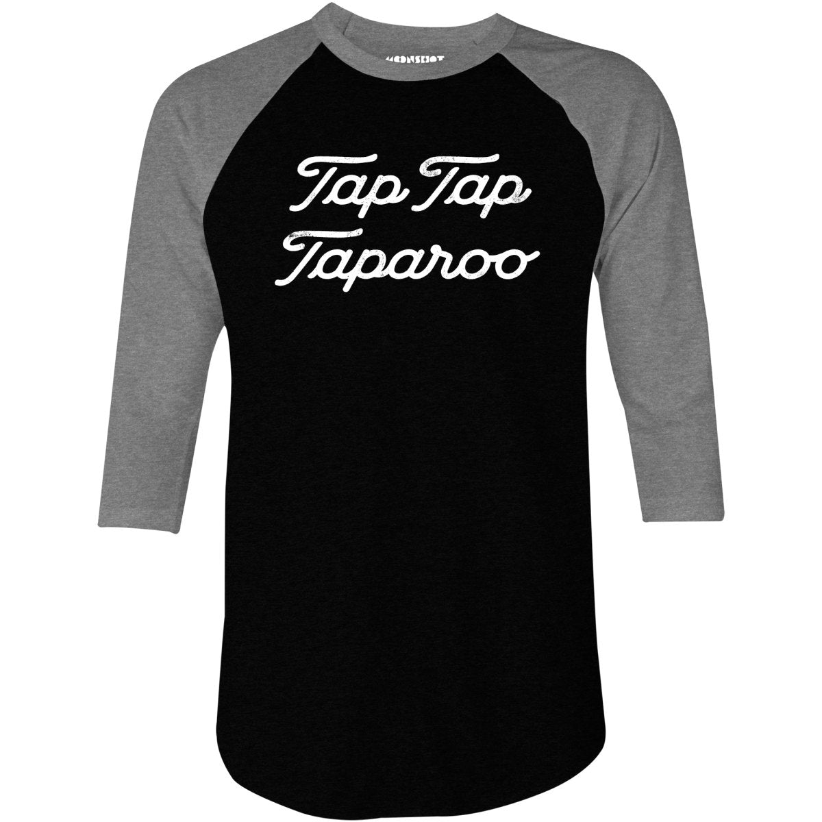 Tap Tap Taparoo Happy Gilmore - 3/4 Sleeve Raglan T-Shirt