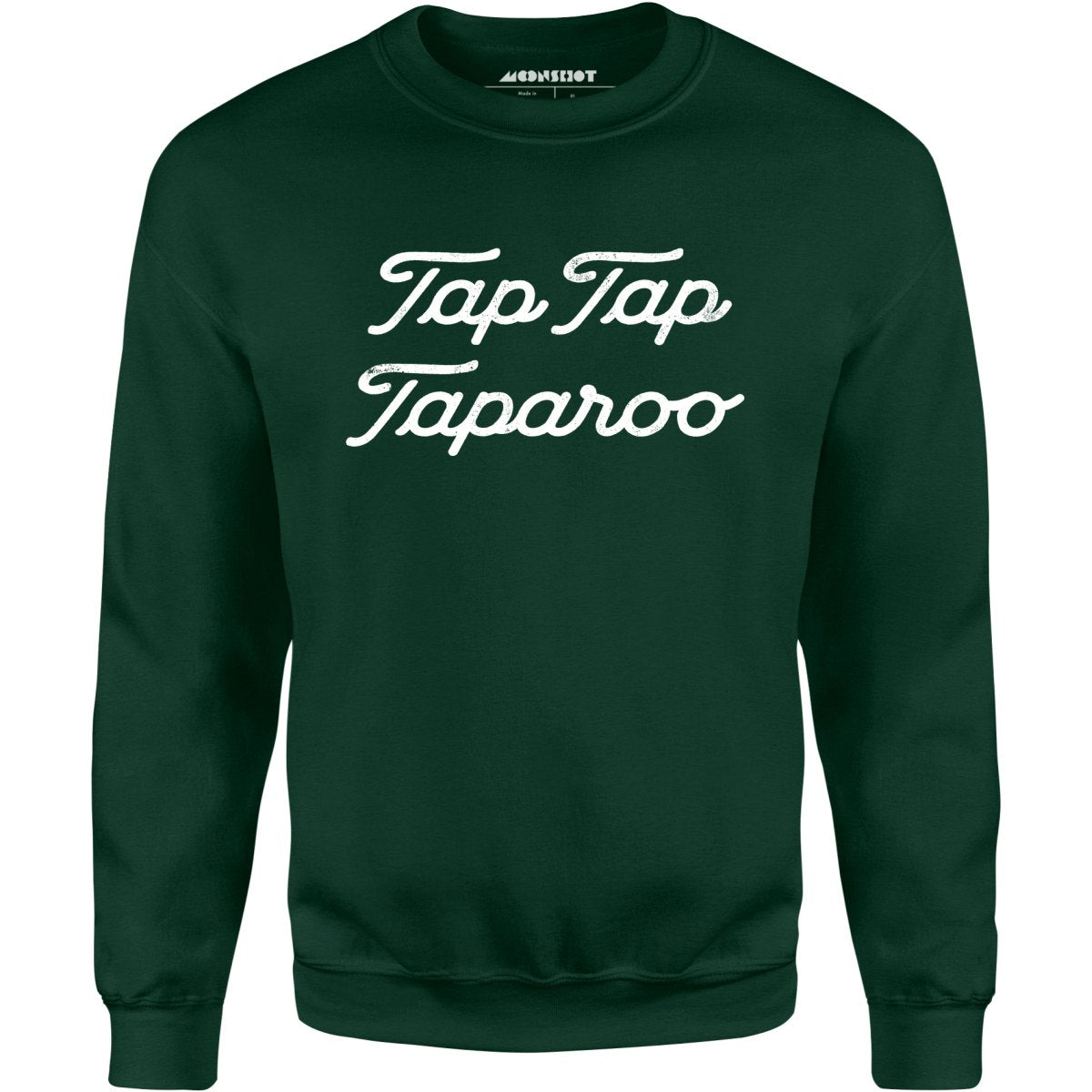 Tap Tap Taparoo Happy Gilmore - Unisex Sweatshirt