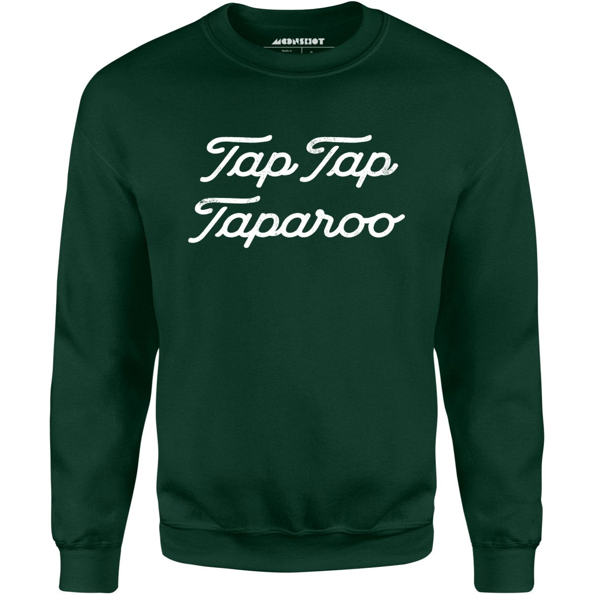 Tap Tap Taparoo Happy Gilmore - Unisex Sweatshirt