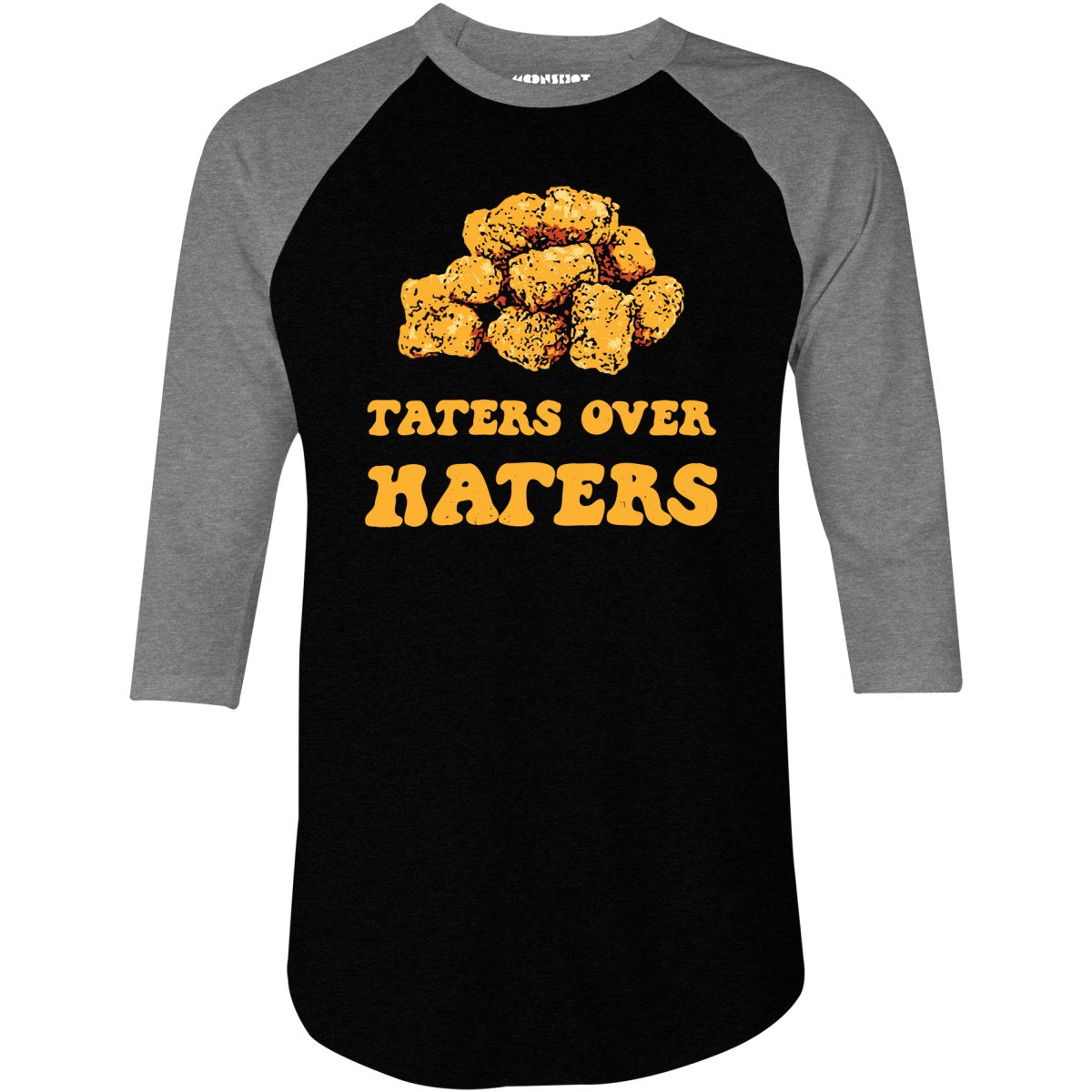 Taters Over Haters - 3/4 Sleeve Raglan T-Shirt
