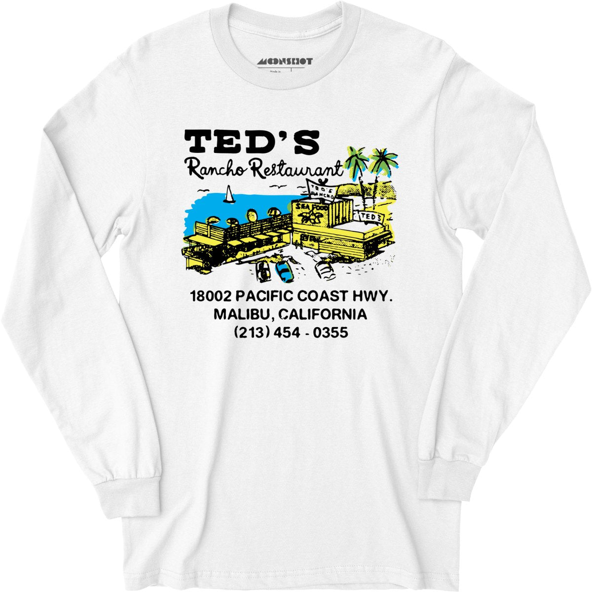 Ted's Rancho Restaurant - Malibu, CA - Vintage Restaurant - Long Sleeve T-Shirt