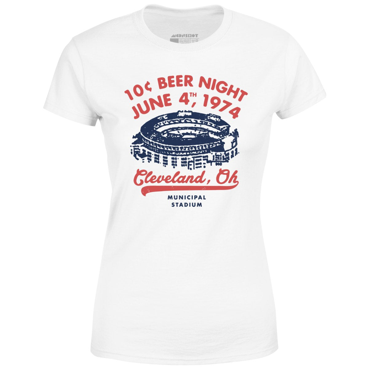 Ten Cent Beer Night - Cleveland Ohio - Women's T-Shirt