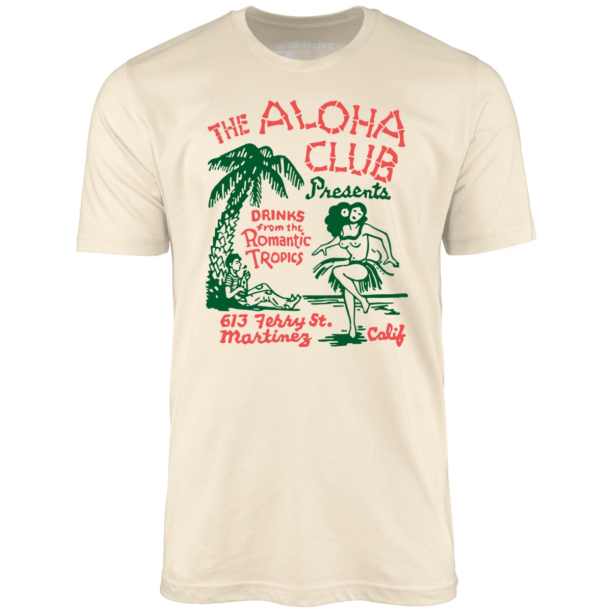 The Aloha Club - Martinez, CA - Vintage Tiki Bar - Unisex T-Shirt