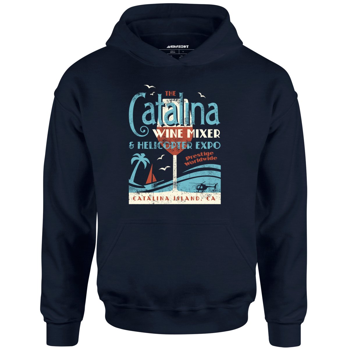 The Catalina Wine Mixer & Helicopter Expo - Unisex Hoodie