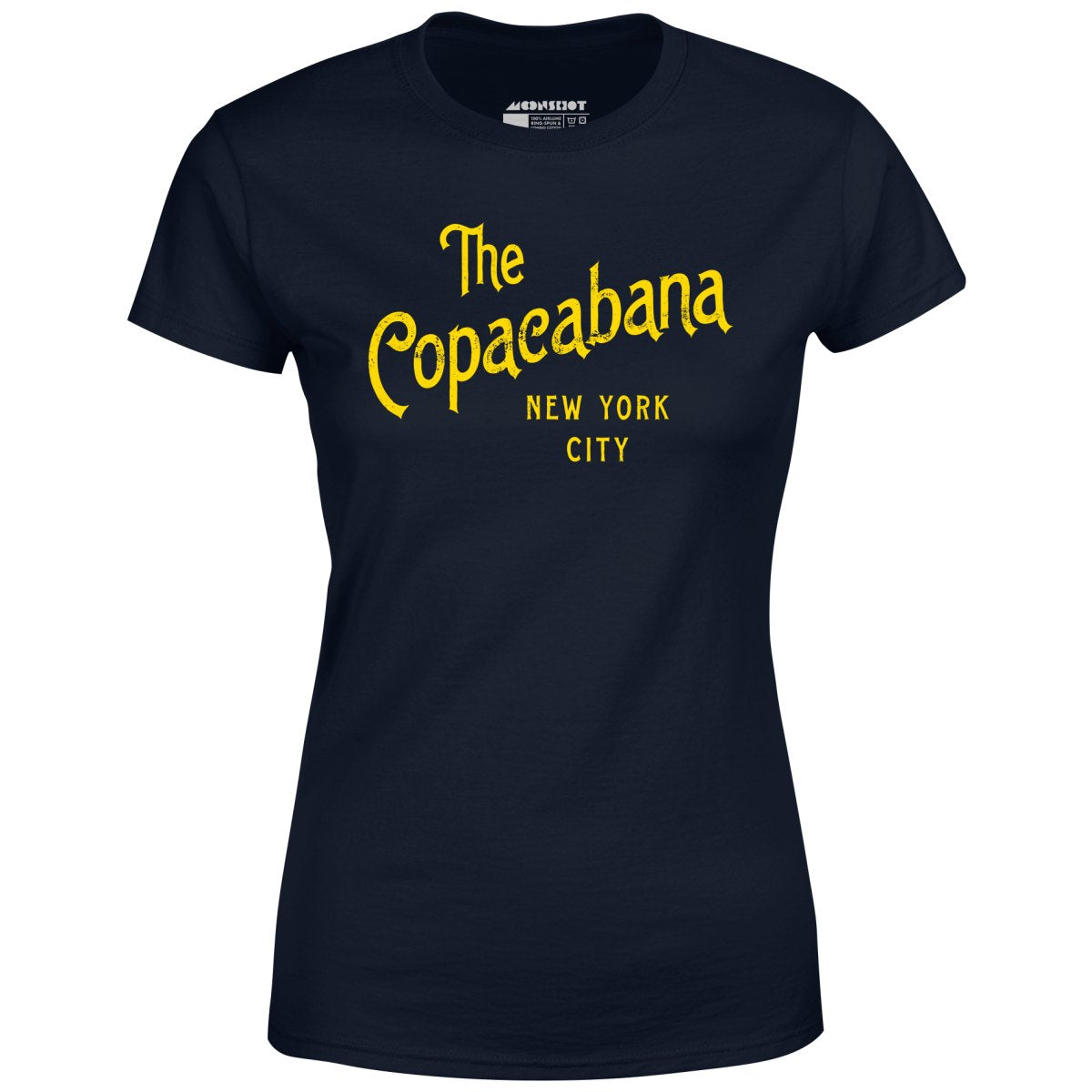 The Copacabana Nightclub - Women's T-Shirt