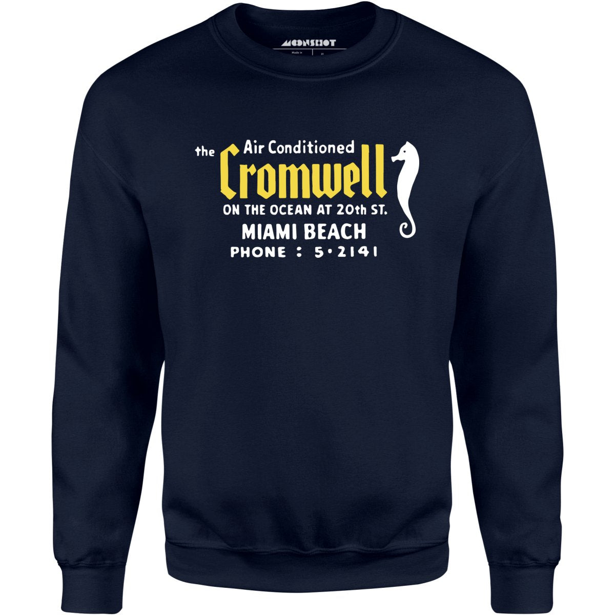 The Cromwell - Miami Beach, FL - Vintage Hotel - Unisex Sweatshirt