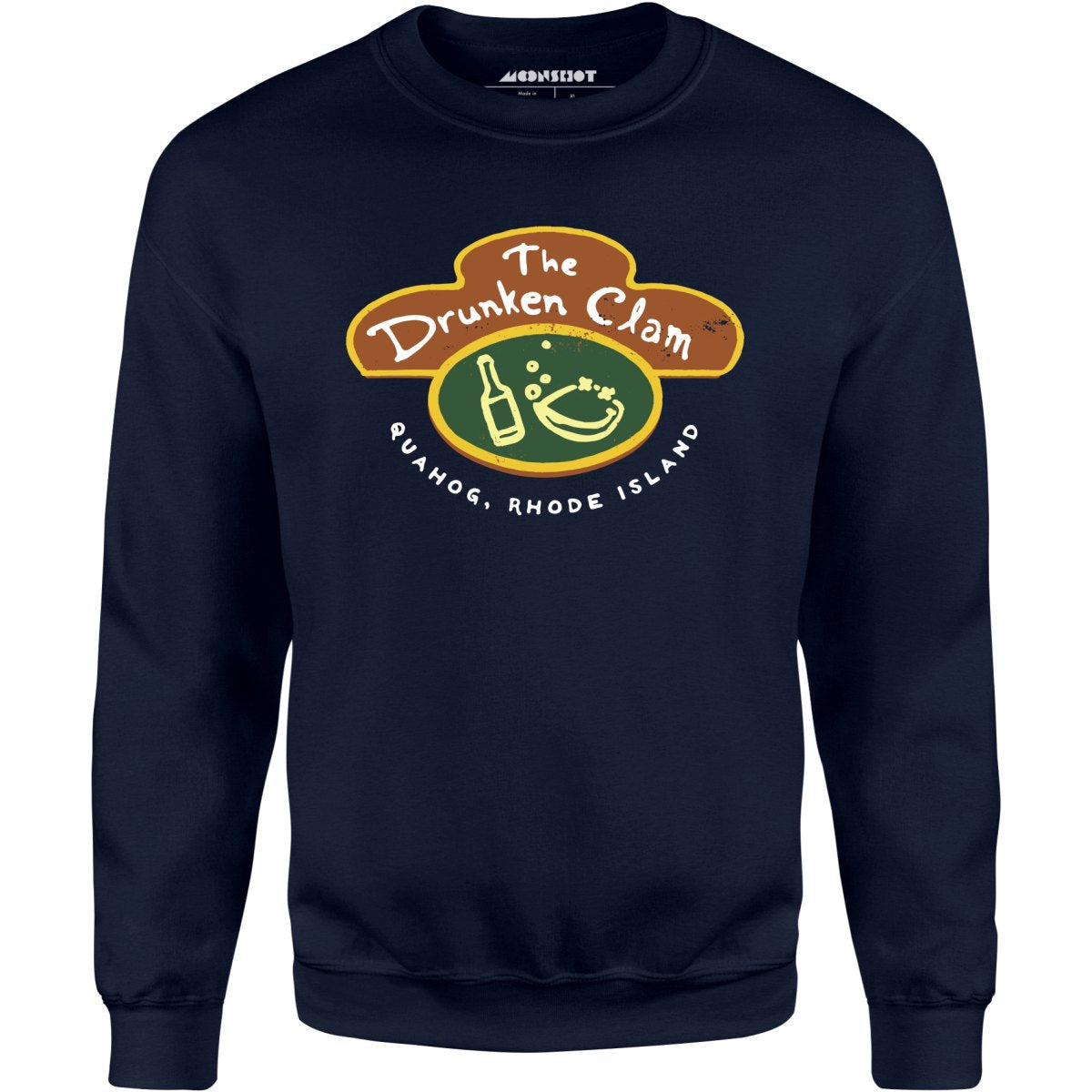 The Drunken Clam - Quahog, Rhode Island - Unisex Sweatshirt
