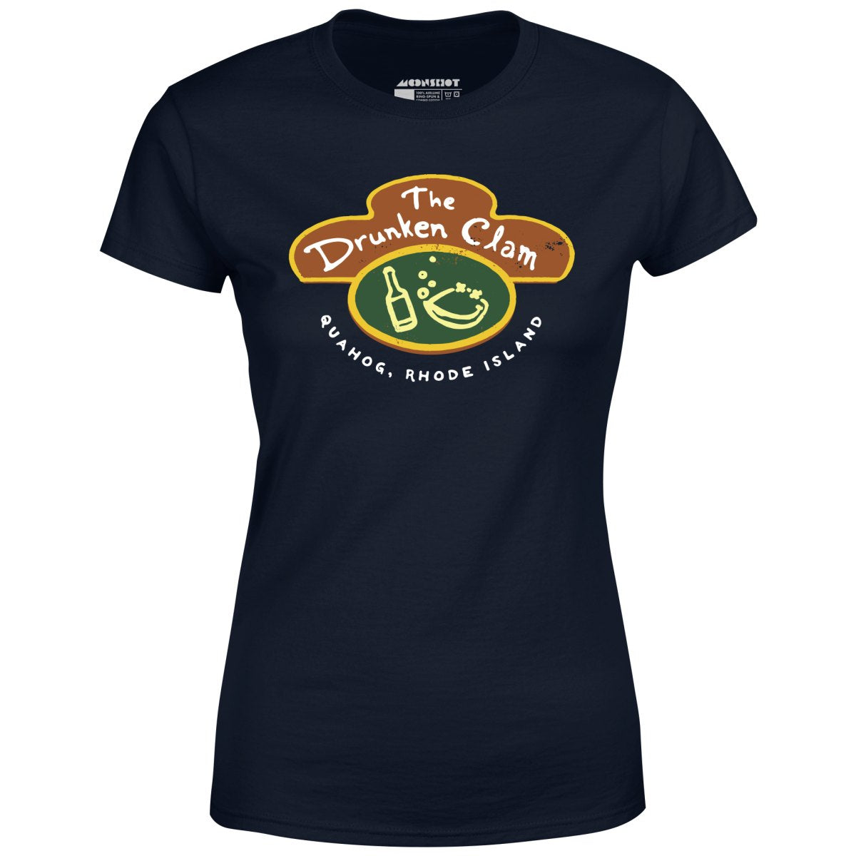 The Drunken Clam - Quahog, Rhode Island - Women's T-Shirt