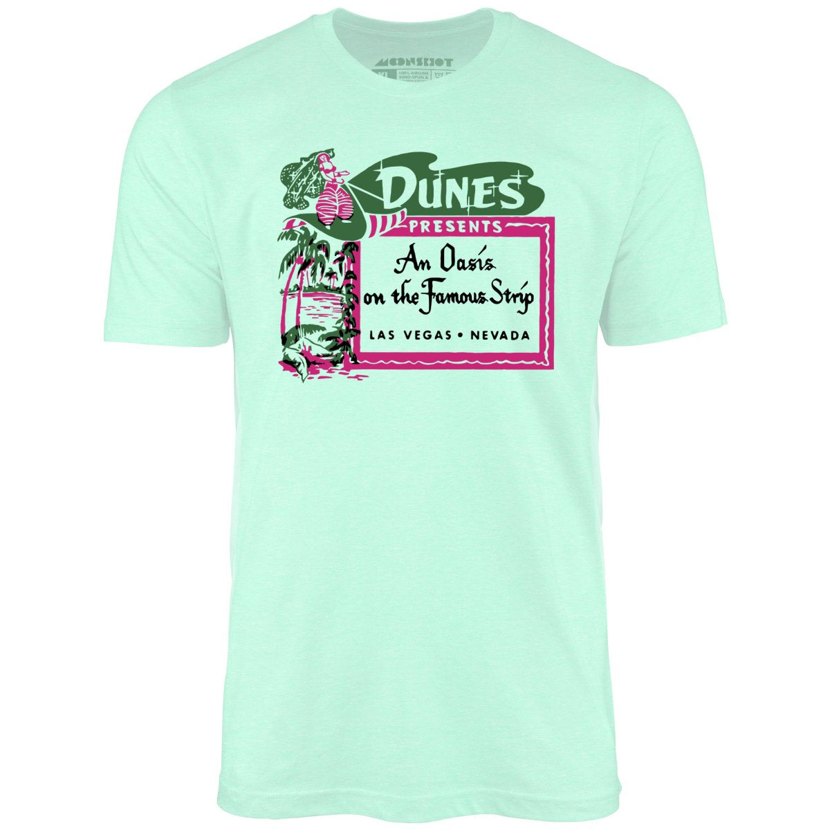 The Dunes - Oasis on the Strip - Vintage Las Vegas - Unisex T-Shirt