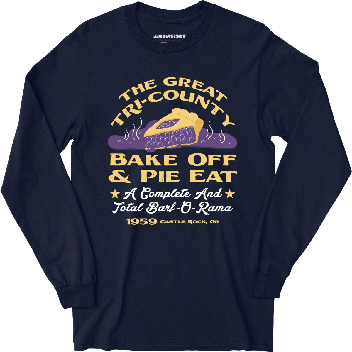 The Great Tri-County Bake Off & Pie Eat - Long Sleeve T-Shirt