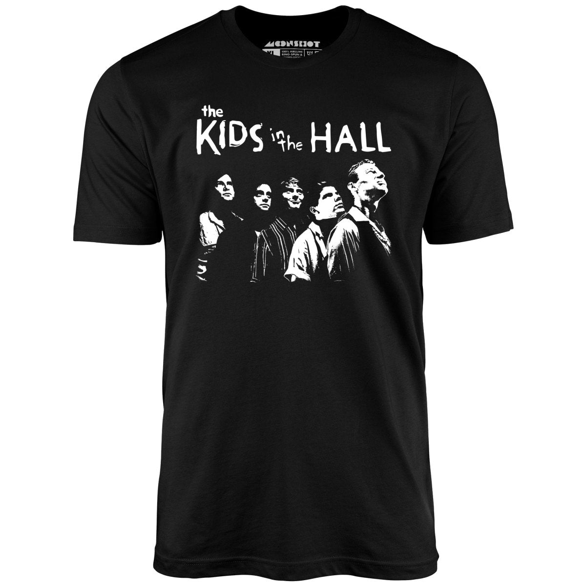 The Kids in The Hall - Unisex T-Shirt