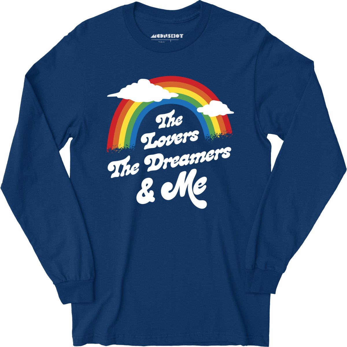 The Lovers The Dreamers & Me - Long Sleeve T-Shirt