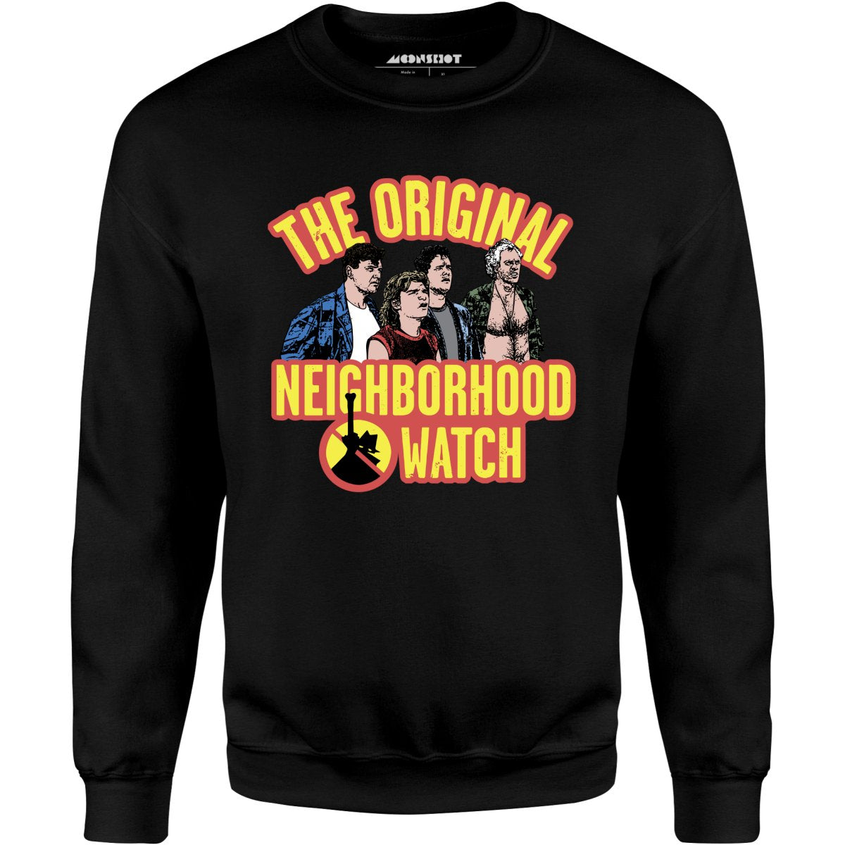 The Original Neighborhood Watch - Unisex Sweatshirt