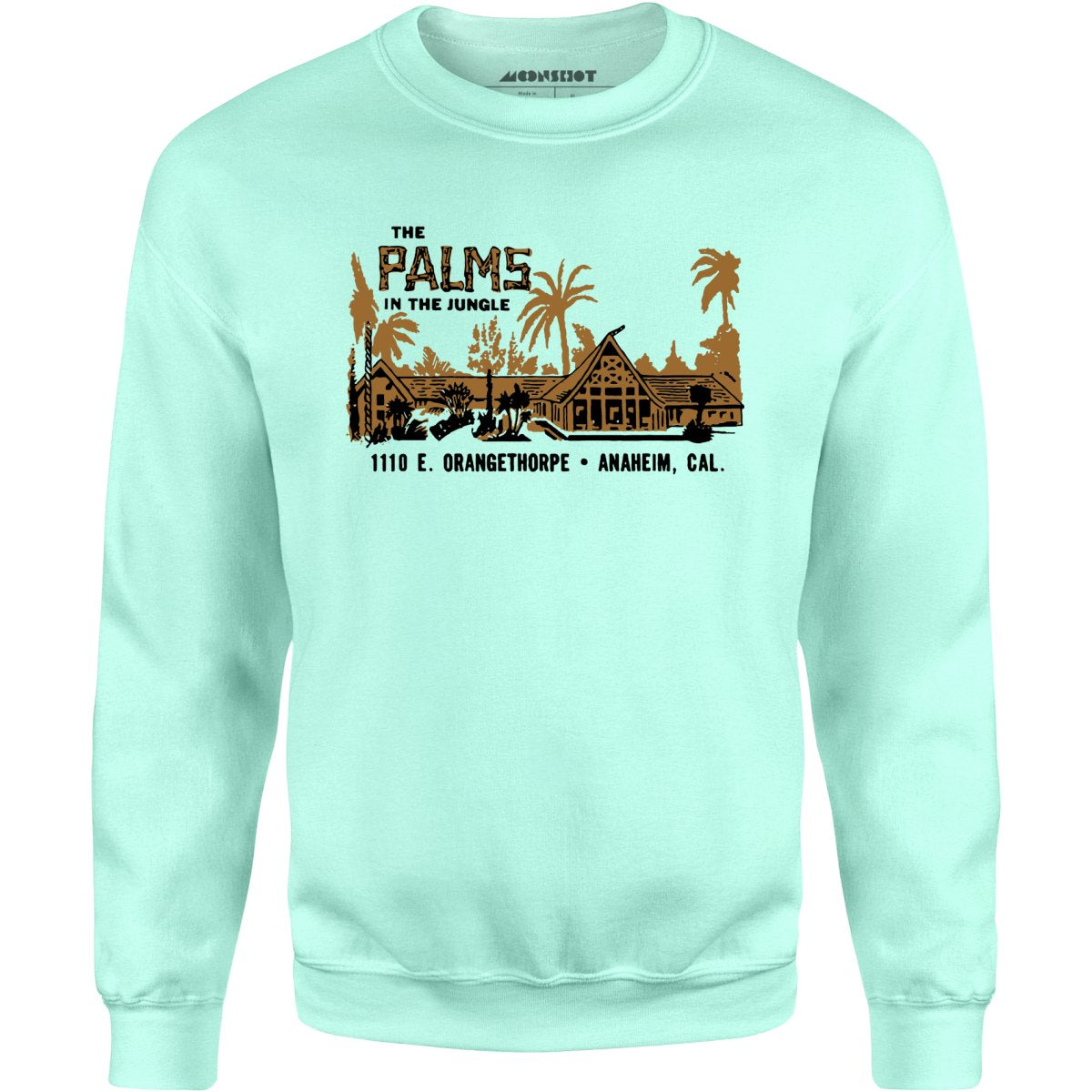 The Palms in the Jungle - Anaheim, CA - Vintage Restaurant - Unisex Sweatshirt