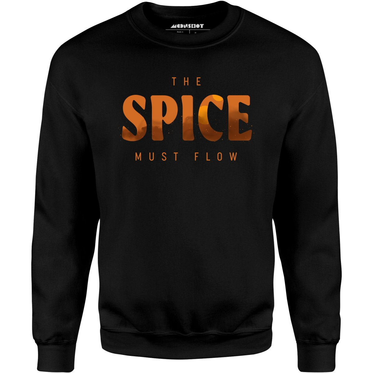 The Spice Must Flow - Unisex Sweatshirt