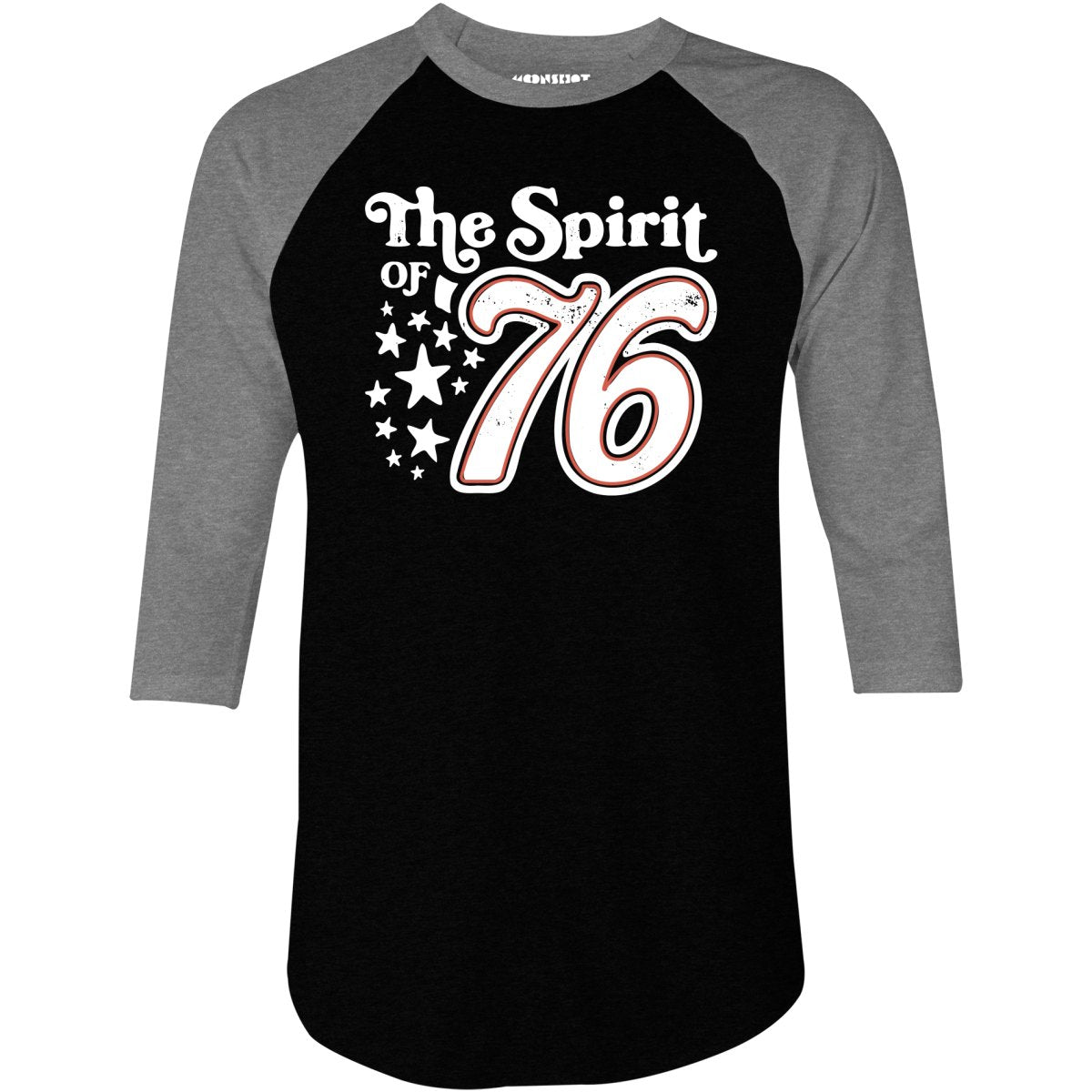 The Spirit of '76 - 3/4 Sleeve Raglan T-Shirt