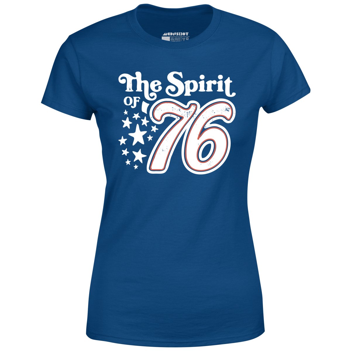 The Spirit of '76 - Women's T-Shirt
