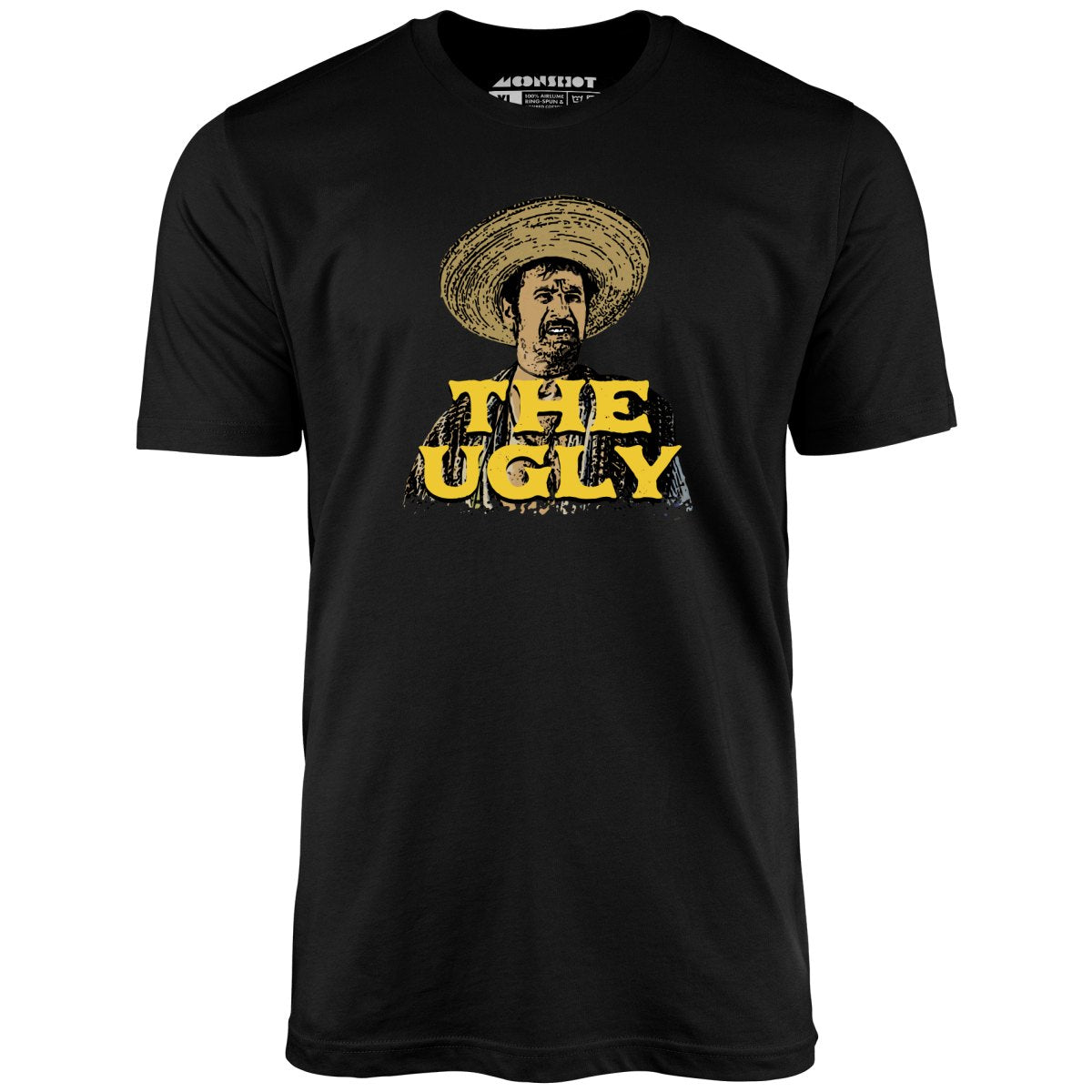 The Ugly - Unisex T-Shirt