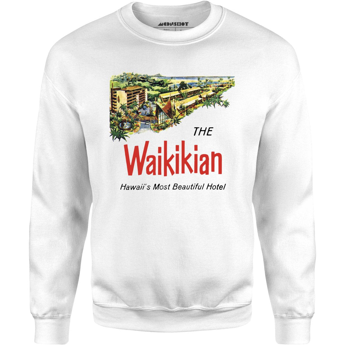 The Waikikian - Waikiki, HI - Vintage Hotel - Unisex Sweatshirt