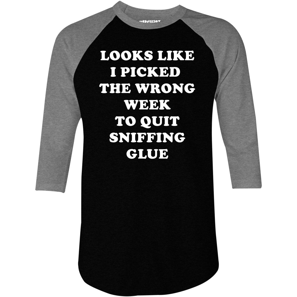 The Wrong Week - 3/4 Sleeve Raglan T-Shirt
