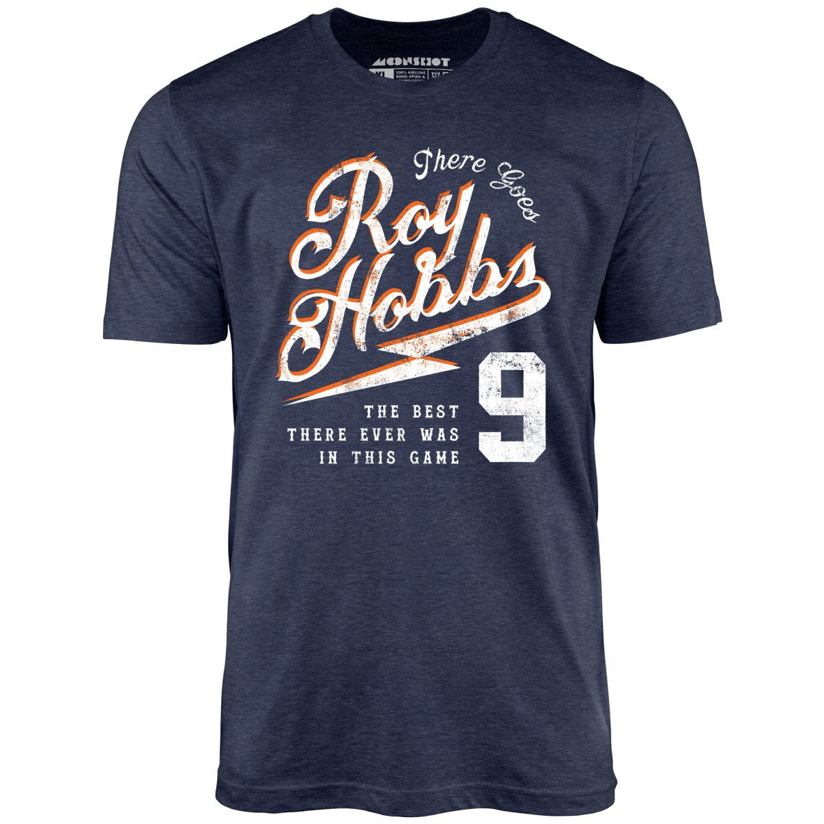 There Goes Roy Hobbs - Unisex T-Shirt