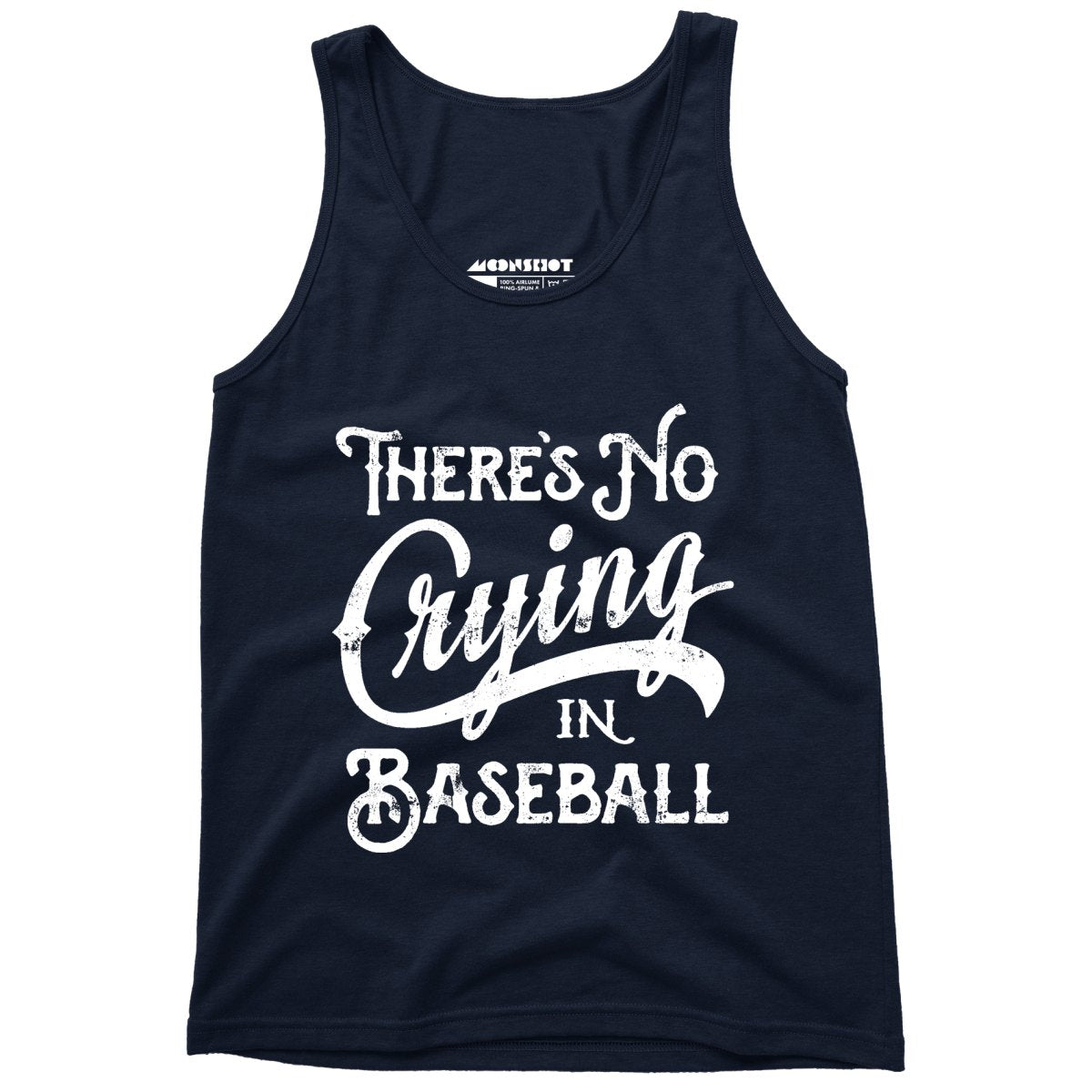 There's No Crying in Baseball - Unisex Tank Top