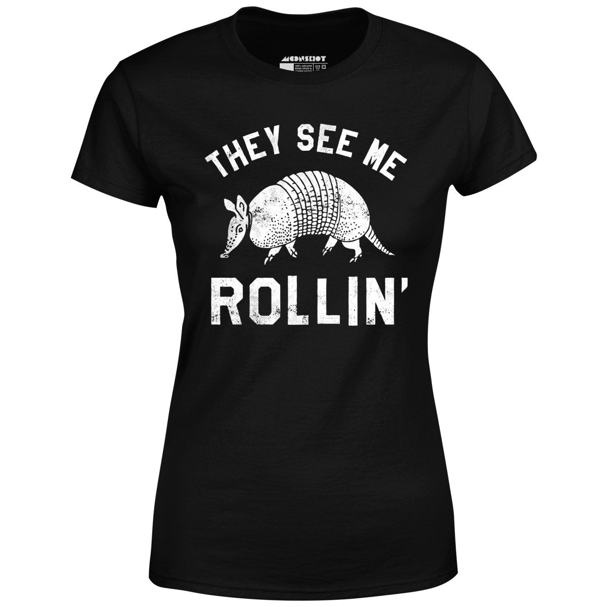 They See Me Rollin' - Women's T-Shirt
