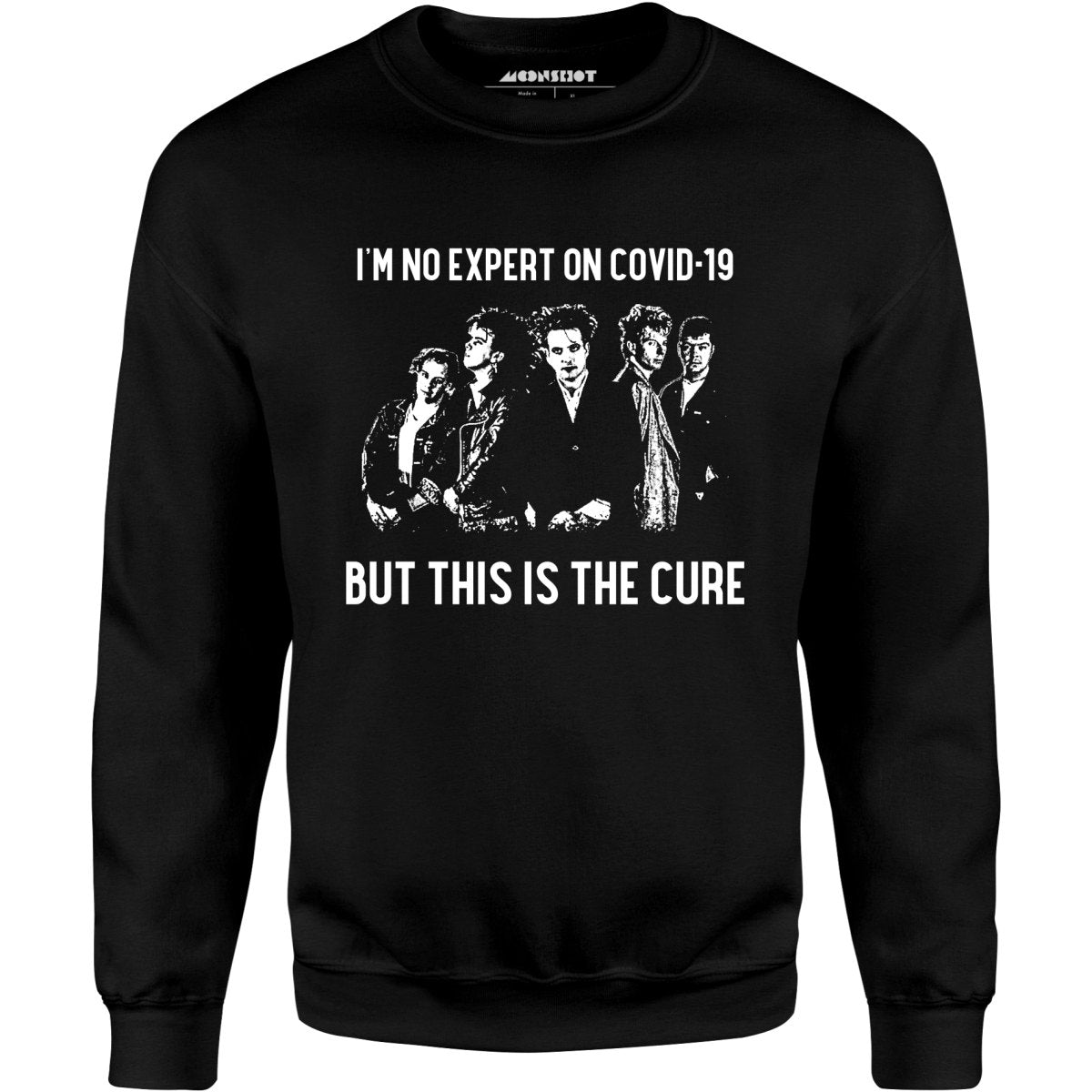 This is The Cure Mashup Parody - Unisex Sweatshirt