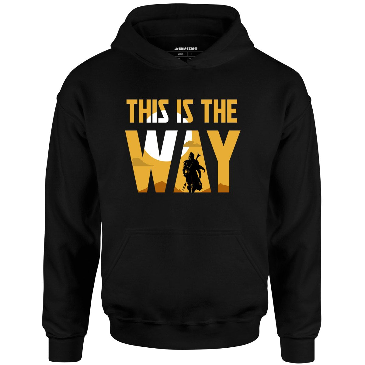 This is The Way - Unisex Hoodie