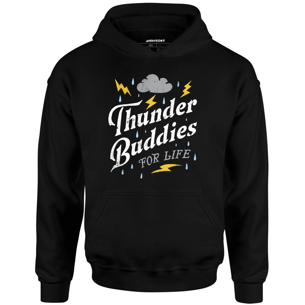 Thunder Buddies for Life - Unisex Hoodie