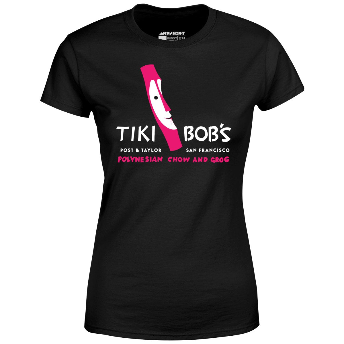 Tiki Bob's - San Francisco, CA - Vintage Tiki Bar - Women's T-Shirt