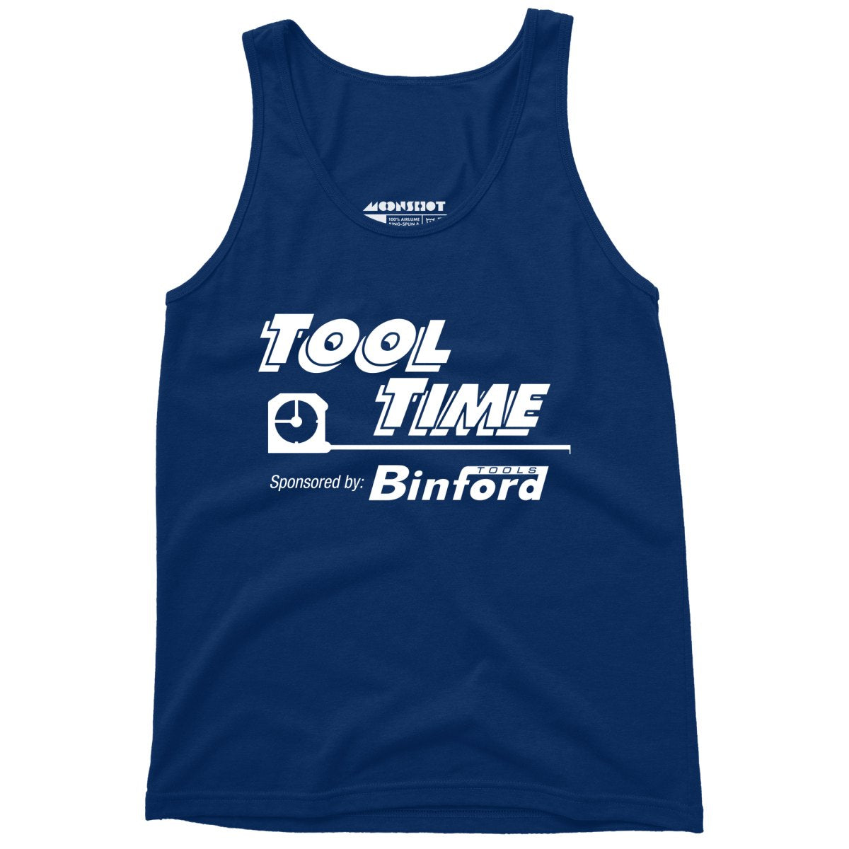 Tool Time Sponsored by Binford Tools - Unisex Tank Top