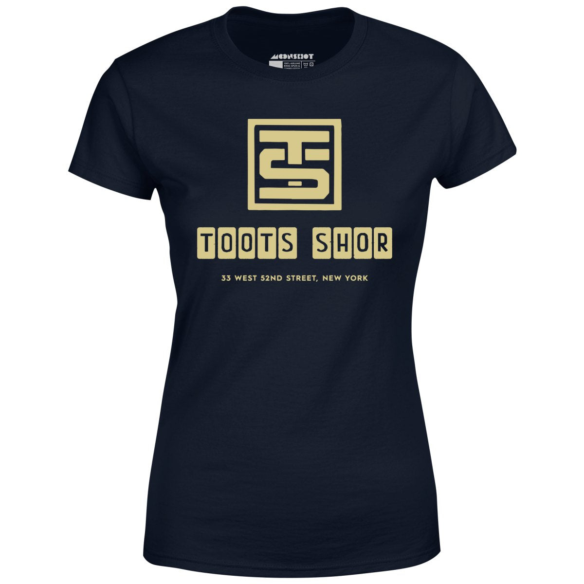 Toots Shor Logo - Manhattan, NY - Vintage Restaurant - Women's T-Shirt