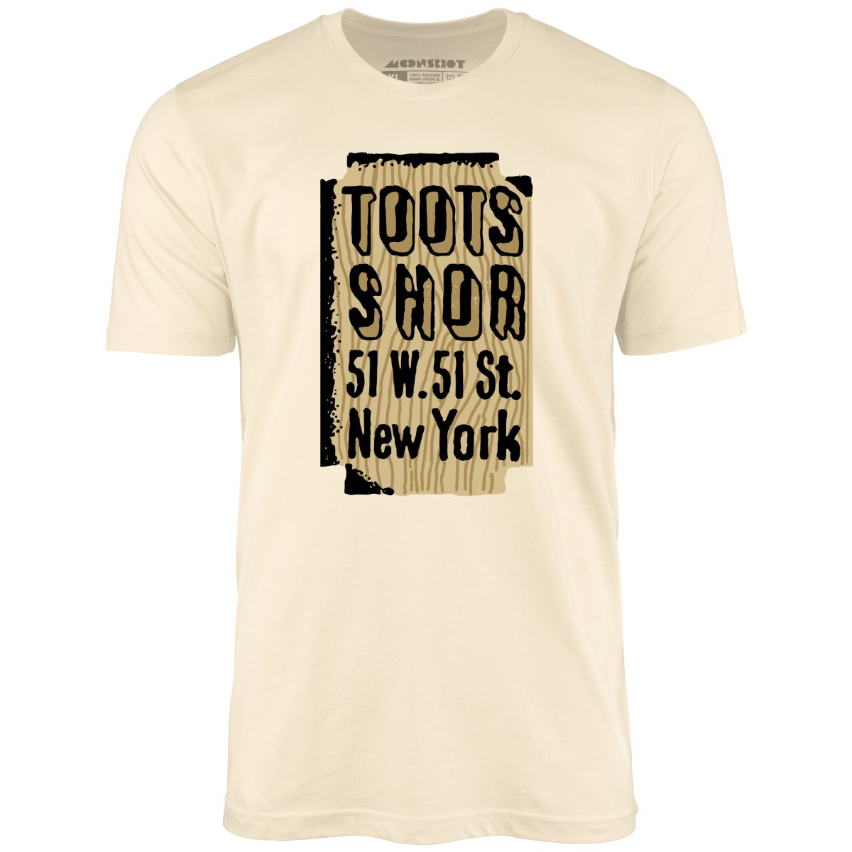 Toots Shor Sign - Manhattan, NY - Vintage Restaurant - Unisex T-Shirt