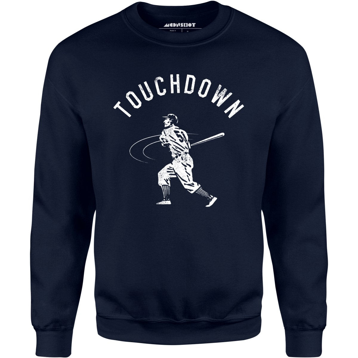 Touchdown - Unisex Sweatshirt