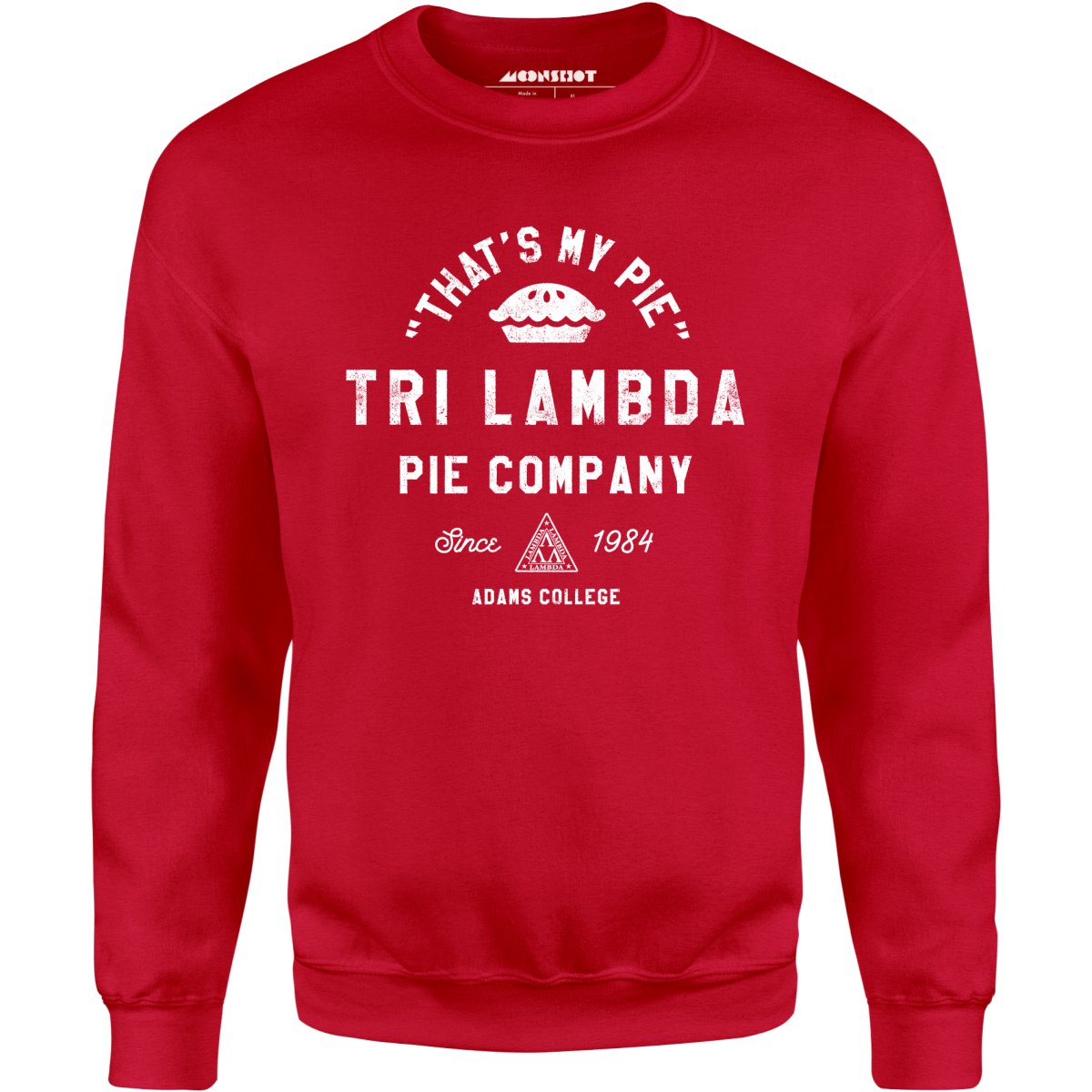 Tri Lambda Pie Company - Unisex Sweatshirt