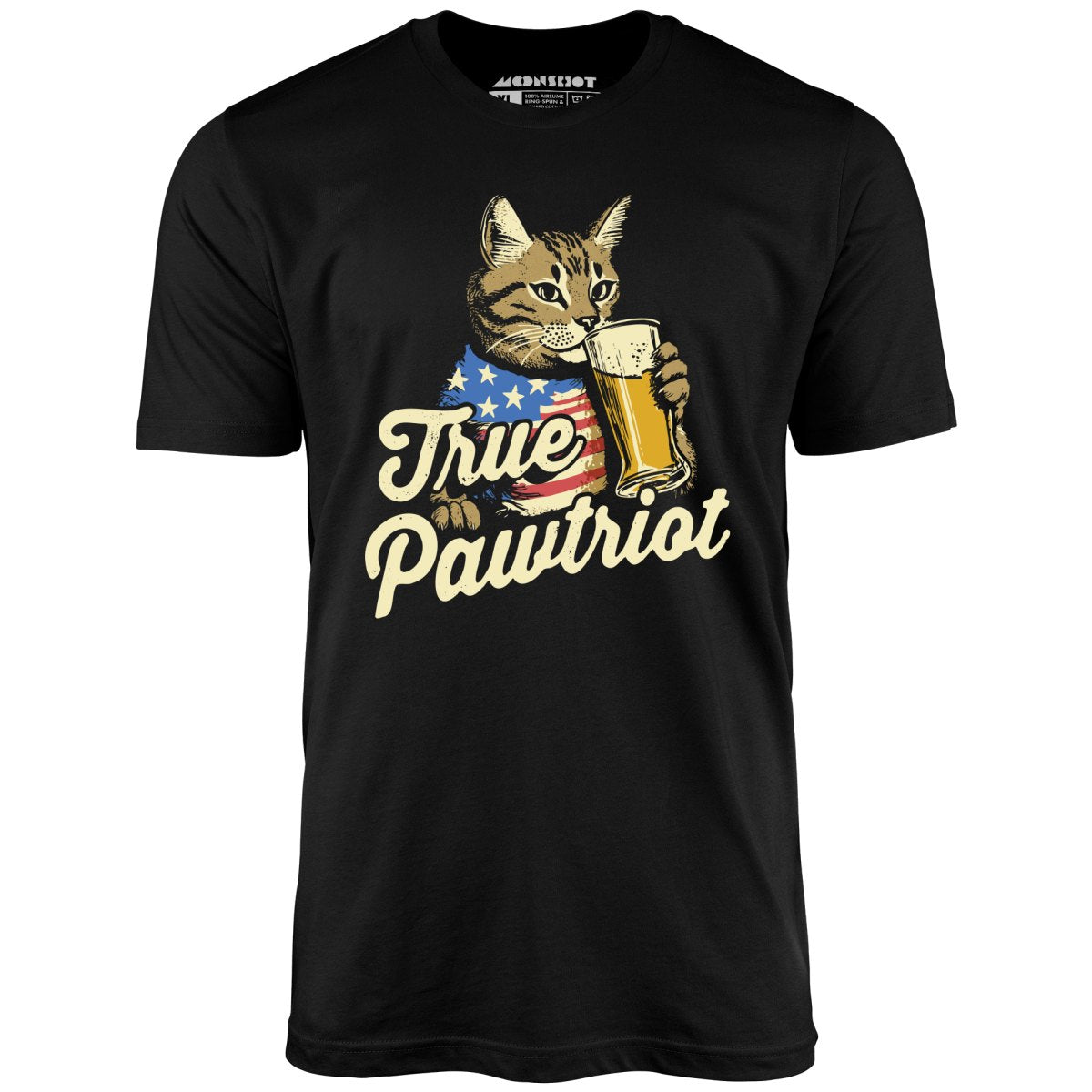 True Pawtriot - Unisex T-Shirt