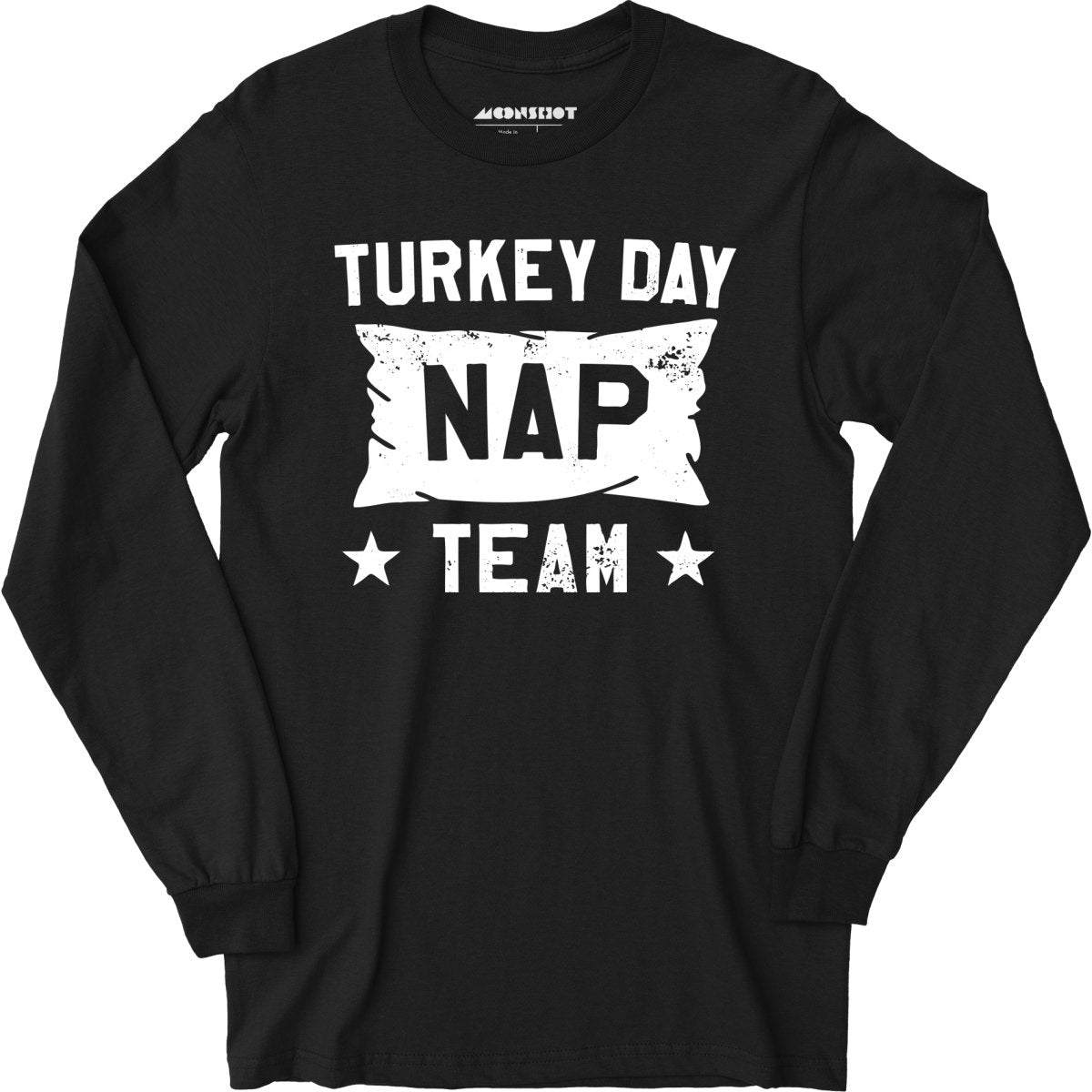 Turkey Day Nap Team - Long Sleeve T-Shirt
