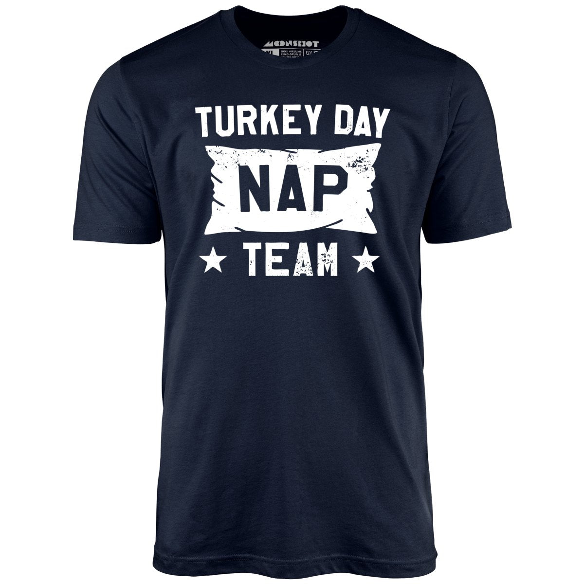 Turkey Day Nap Team - Unisex T-Shirt