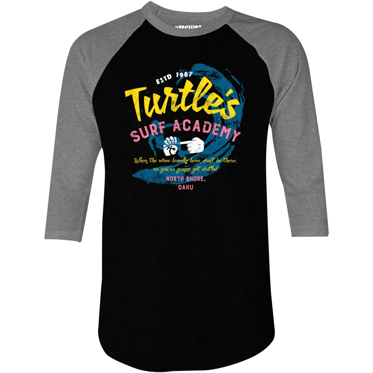 Turtle's Surf Academy - North Shore Parody - 3/4 Sleeve Raglan T-Shirt