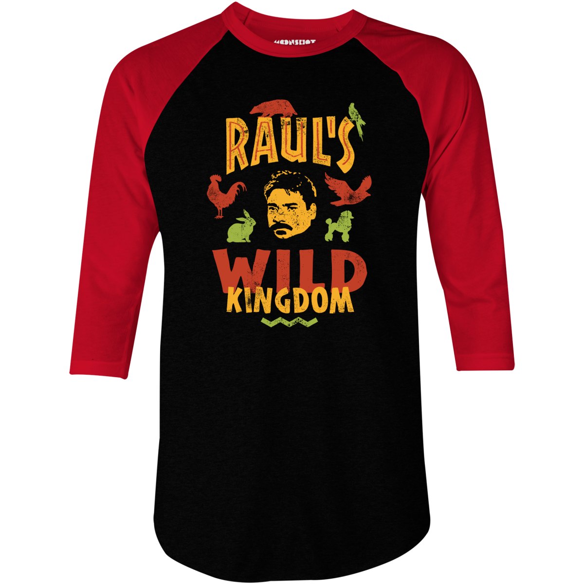 UHF Raul's Wild Kingdom - 3/4 Sleeve Raglan T-Shirt